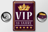 Blechschild Hinweis 30x40cm VIP 18 Jahre (lila/weiß)