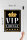 Blechschild Hinweis 30x40cm VIP Lounge Bar (s/w/g)