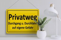 Blechschild  Hinweis 40x30cm Privatweg gelbes
