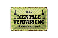 Blechschild Alkohol 18x12cm meine mentale Verfassung ist