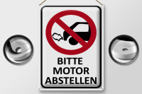 Blechschild Hinweis 30x40cm Bitte Motor abstellen