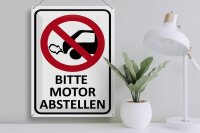 Blechschild Hinweis 30x40cm Bitte Motor abstellen