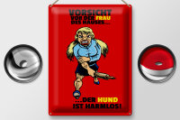 Blechschild Hinweis 30x40cm Vorsicht vor Frau Hund harmlos