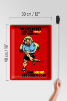 Blechschild Hinweis 30x40cm Vorsicht vor Frau Hund harmlos