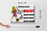 Blechschild Spruch 40x30cm Frauen an die Macht. Macht Kaffee