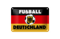 Blechschild Spruch 18x12cm Fußball Deutschland