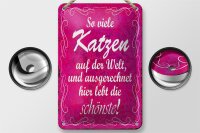 Blechschild Spruch 12x18cm so viele Katzen auf der Welt