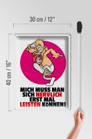 Blechschild Spruch 30x40cm Mich nervlich leisten können