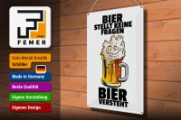 Blechschild Alkohol 30x40cm Bier stellt keine Fragen