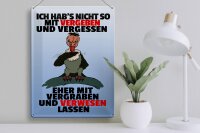 Blechschild Spruch 30x40cm nicht vergeben vergraben