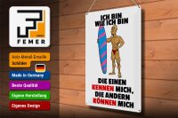 Blechschild Spruch 30x40cm einen kennen mich anderen können mich
