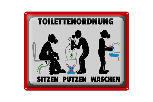 Blechschild Hinweis 40x30cm Toilettenordnung sitzen putzen