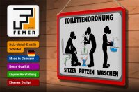 Blechschild Hinweis 40x30cm Toilettenordnung sitzen putzen
