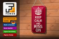 Blechschild Spruch 12x18cm Keep Calm and kiss on Geschenk