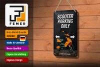 Blechschild Spruch 12x18cm Scooter parking only all others