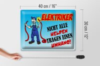 Blechschild Spruch 40x30cm Elektriker nicht alle Helden