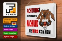Blechschild Hinweis 40x30cm Achtung pflichtbewusster Hund