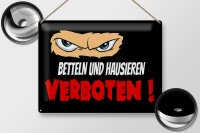 Blechschild Hinweis 40x30cm Betteln und Hausieren verboten