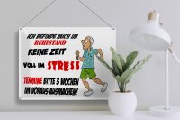 Blechschild Spruch 40x30cm ich befinde mich im Ruhestand