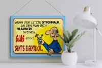 Blechschild Spruch 40x30cm Letzter Strohhalm in einem Glas