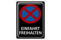 Blechschild Hinweis 30x40cm Einfahrt freihalten