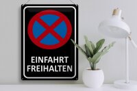 Blechschild Hinweis 30x40cm Einfahrt freihalten