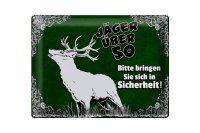 Blechschild Jäger 40x30cm über 50 bringen Sie sich in