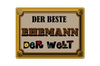Blechschild Spruch 40x30cm der beste Ehemann der Welt