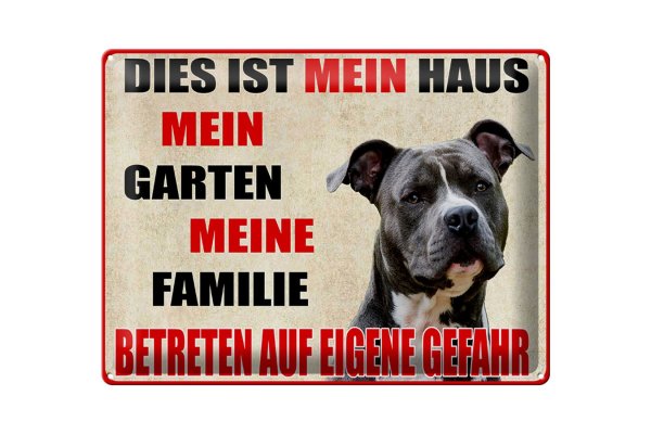 Blechschild Hinweis 40x30cm Hund dies ist mein Haus Garten