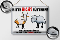 Blechschild Hinweis 40x30cm bitte nicht füttern Tiere krank