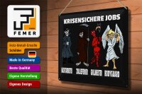 Blechschild Spruch 40x30cm krisensichere Jobs Nachtarbeiter