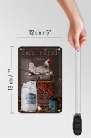 Blechschild Spruch 12x18cm Huhn country Fried Chicken