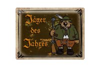 Blechschild Jagd 40x30cm Jäger des Jahres Abenteuer