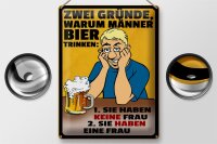 Blechschild Spruch 30x40cm Gründe warum Männer Bier trinken