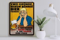 Blechschild Spruch 30x40cm Gründe warum Männer Bier trinken