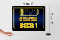 Blechschild Spruch 40x30cm Akku schwach brauche mehr Bier