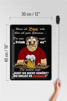 Blechschild Spruch 30x40cm wenn ich Bier sehe höre ich 2