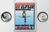 Blechschild Spruch 30x40cm alkoholfreies Bier wie ein BH
