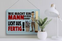 Blechschild Spruch 40x30cm wie macht ein Mann Küche sauber