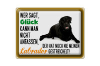 Blechschild Spruch 40x30cm Glück nicht anfassen...