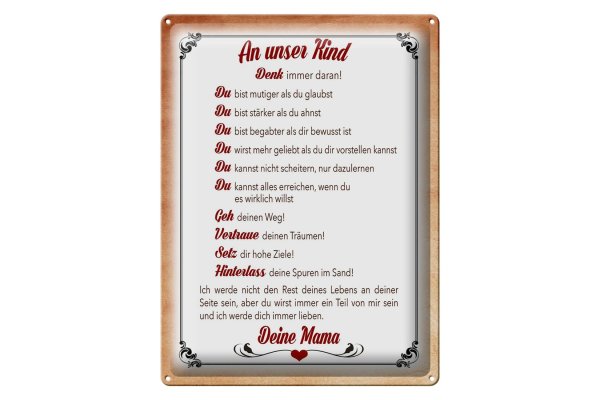 Blechschild Spruch 30x40cm Kind denk immer daran deine Mama