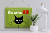 Blechschild Spruch 40x30cm Katze hier wohne ich