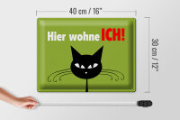 Blechschild Spruch 40x30cm Katze hier wohne ich