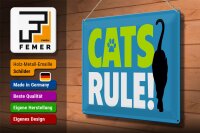 Blechschild Spruch 40x30cm cats rule Katze