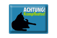 Blechschild Spruch 40x30cm Achtung Kampfkatze Katze blau