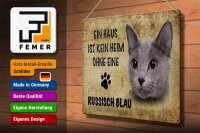 Blechschild Spruch 40x30cm russisch blau Katze ohne kein Heim