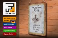 Blechschild Spruch 30x40cm Himalaya Katze sanft Schild