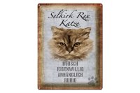 Blechschild Spruch 30x40cm Selkirk Rex Katze ruhig Schild