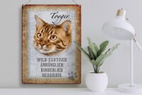 Blechschild Spruch 30x40cm Toyger Katze Schild