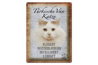 Blechschild Spruch 30x40cm türkische Van Katze Schild